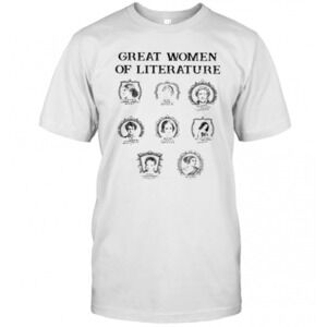 Great Women Of Literature T-Shirt